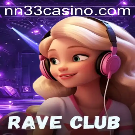RaveClub: An Immersive Gaming Experience with NN33