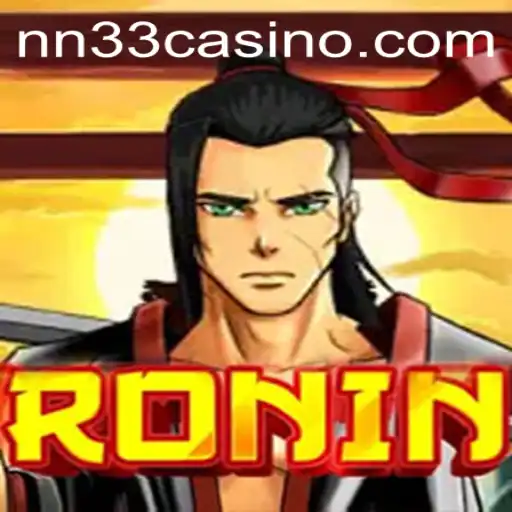 Discovering the Intricacies of 'Ronin': An In-Depth Look at the Game Featuring 'NN33'