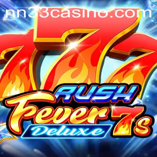 Exploring the Thrills of RushFever7sDeluxe: A Gaming Adventure Like No Other